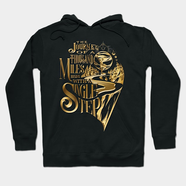 The Journey Of A Thousand Miles Hoodie by LaoTzuQuotes